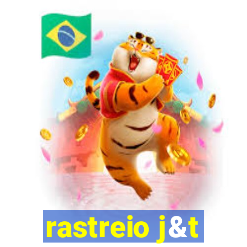 rastreio j&t